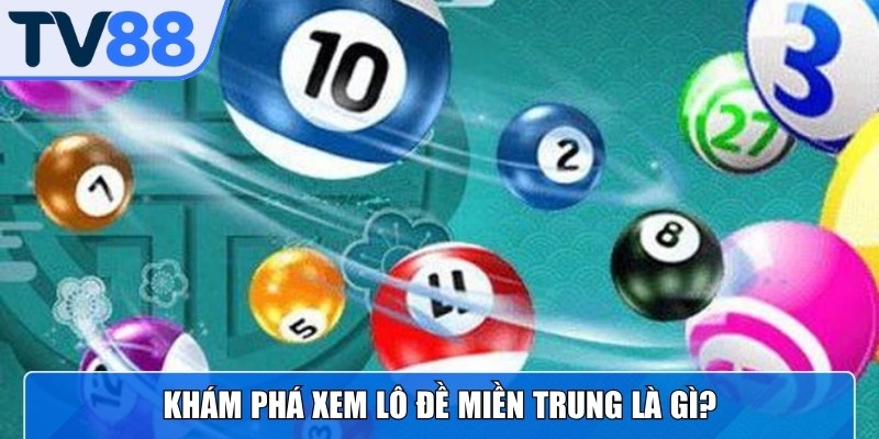 Lô Đề Miền Trung